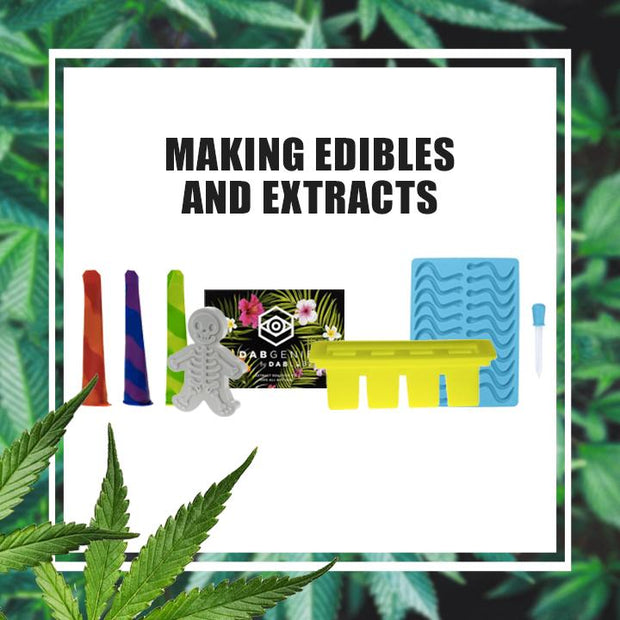 Making Edibles and Extracts BUNDLE